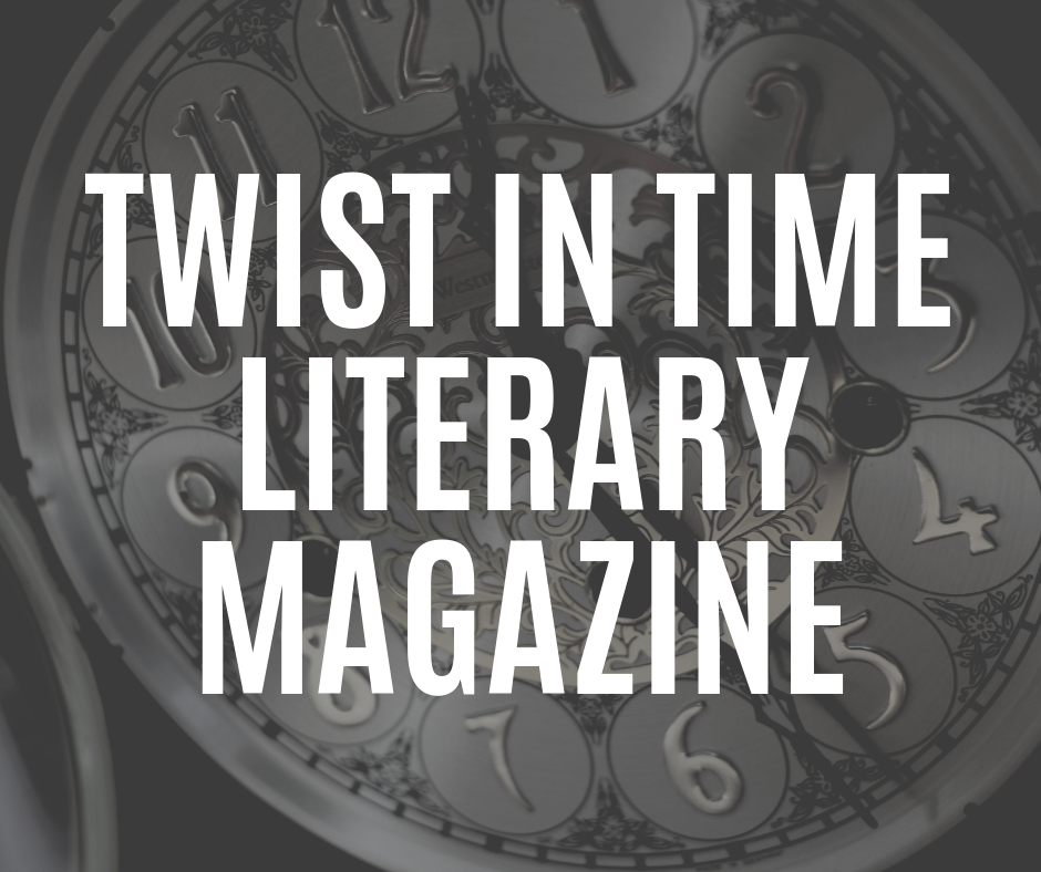 Twist in Time Literary Magazine