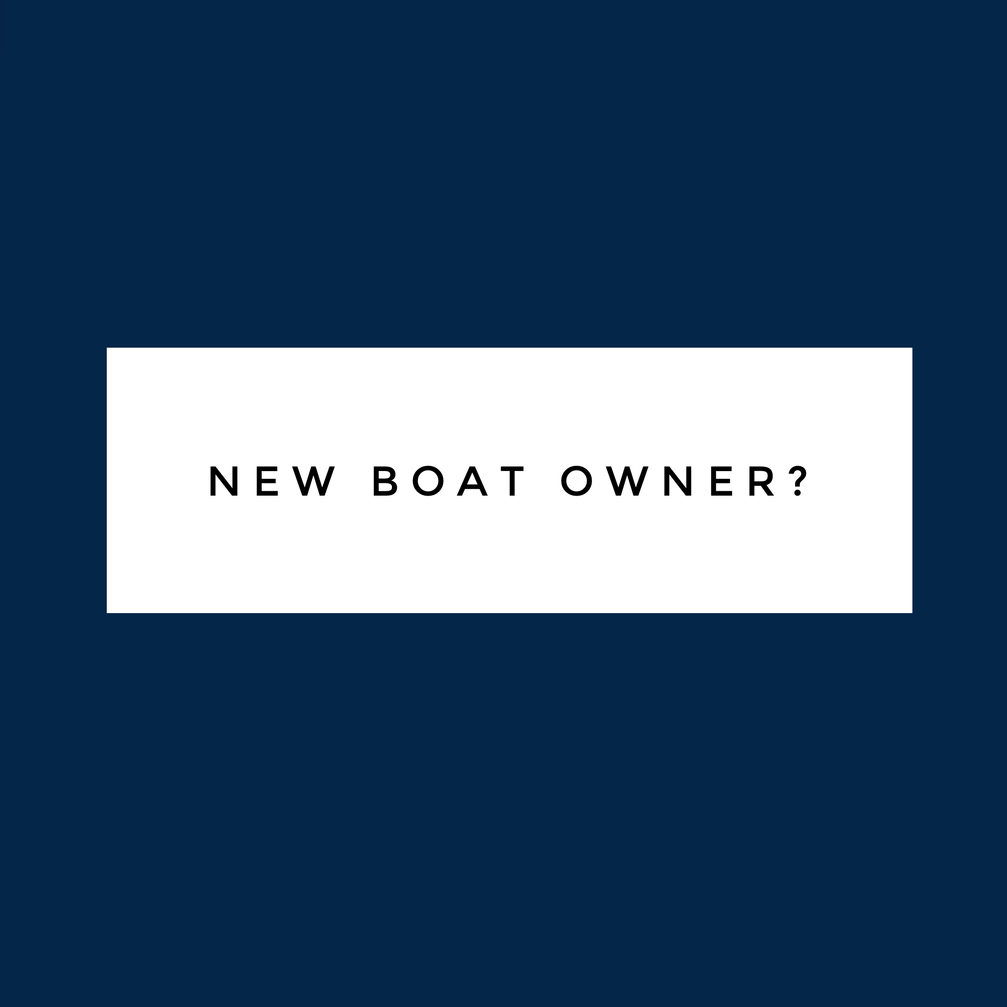 So you bought a boat, now what?&nbsp;