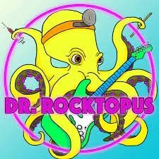 LIVE BAND: DR. ROCKTOPUS