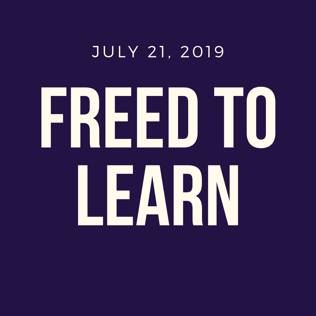 Freed to Learn