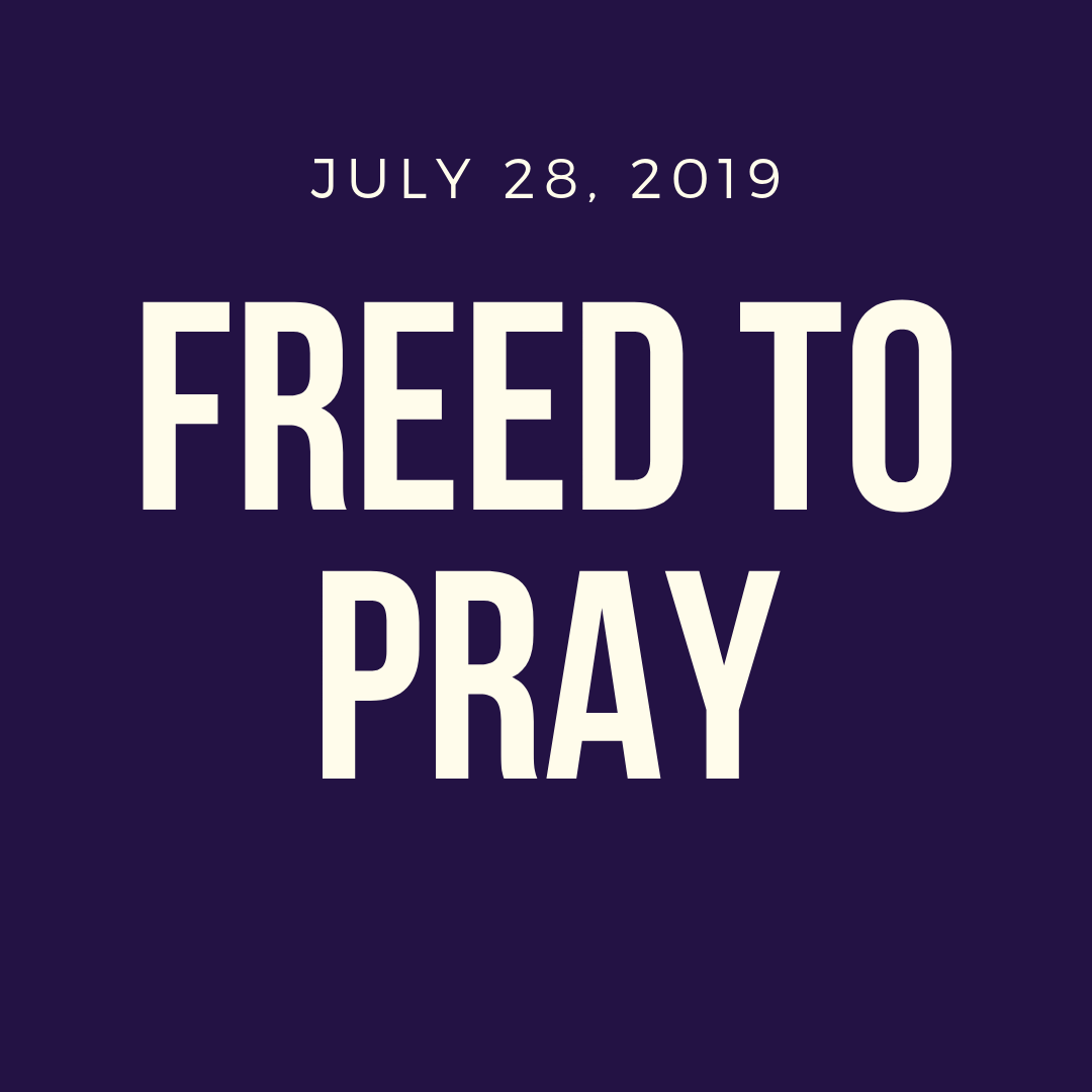 Freed to Pray