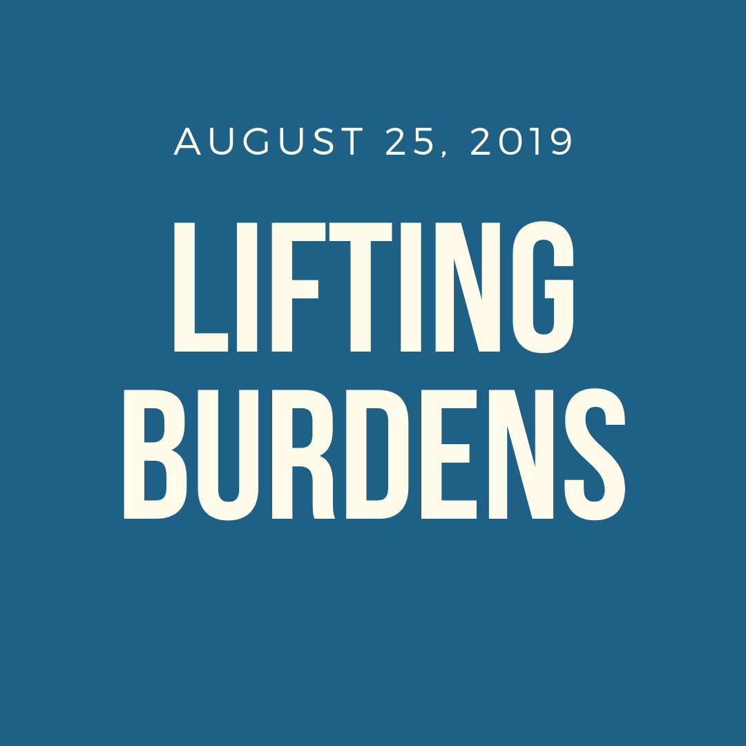 Lifting Burdens