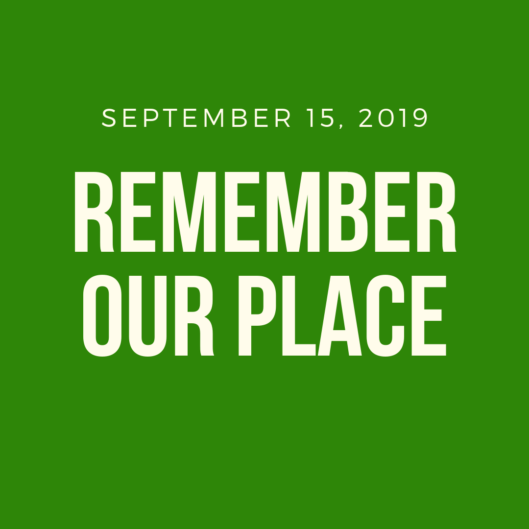 Remember Our Place