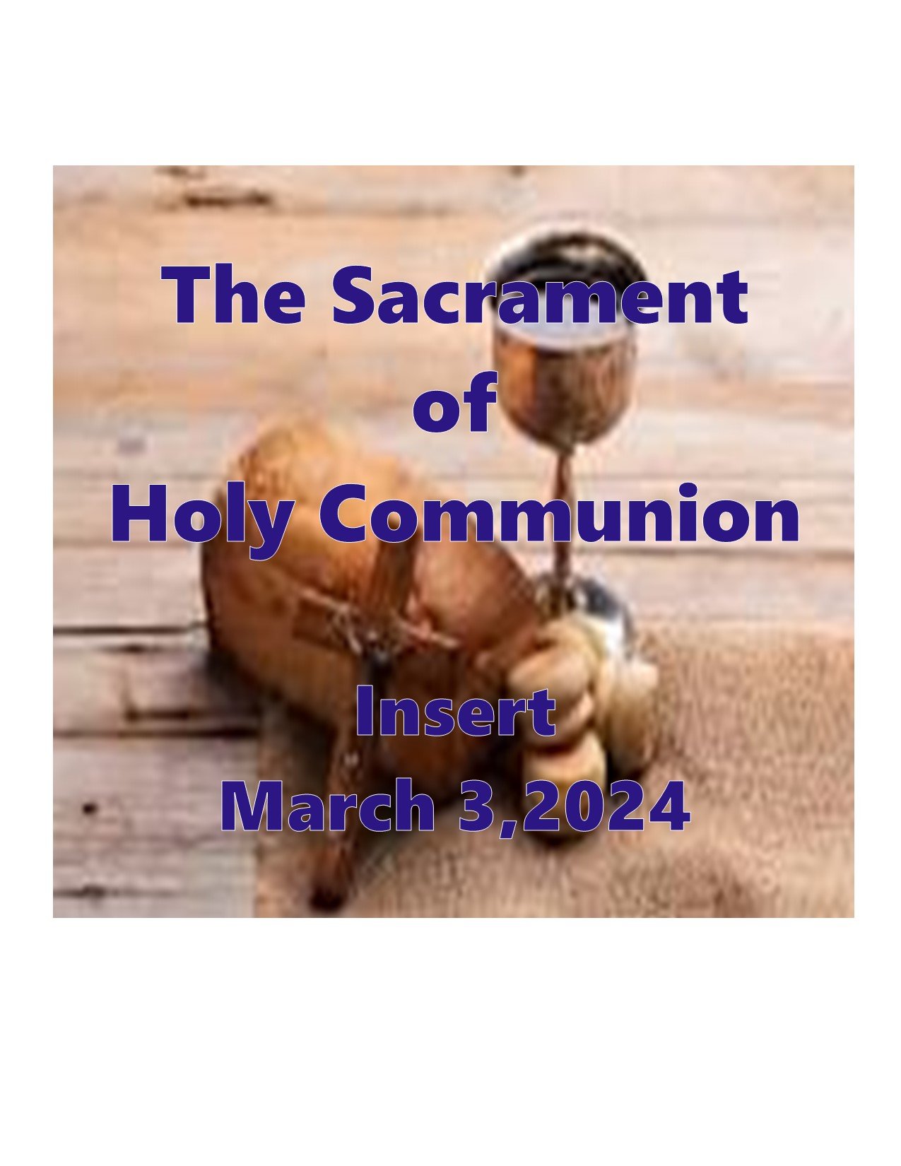 a Button -The Sacrament of Holy Communion march 3 2024.jpg
