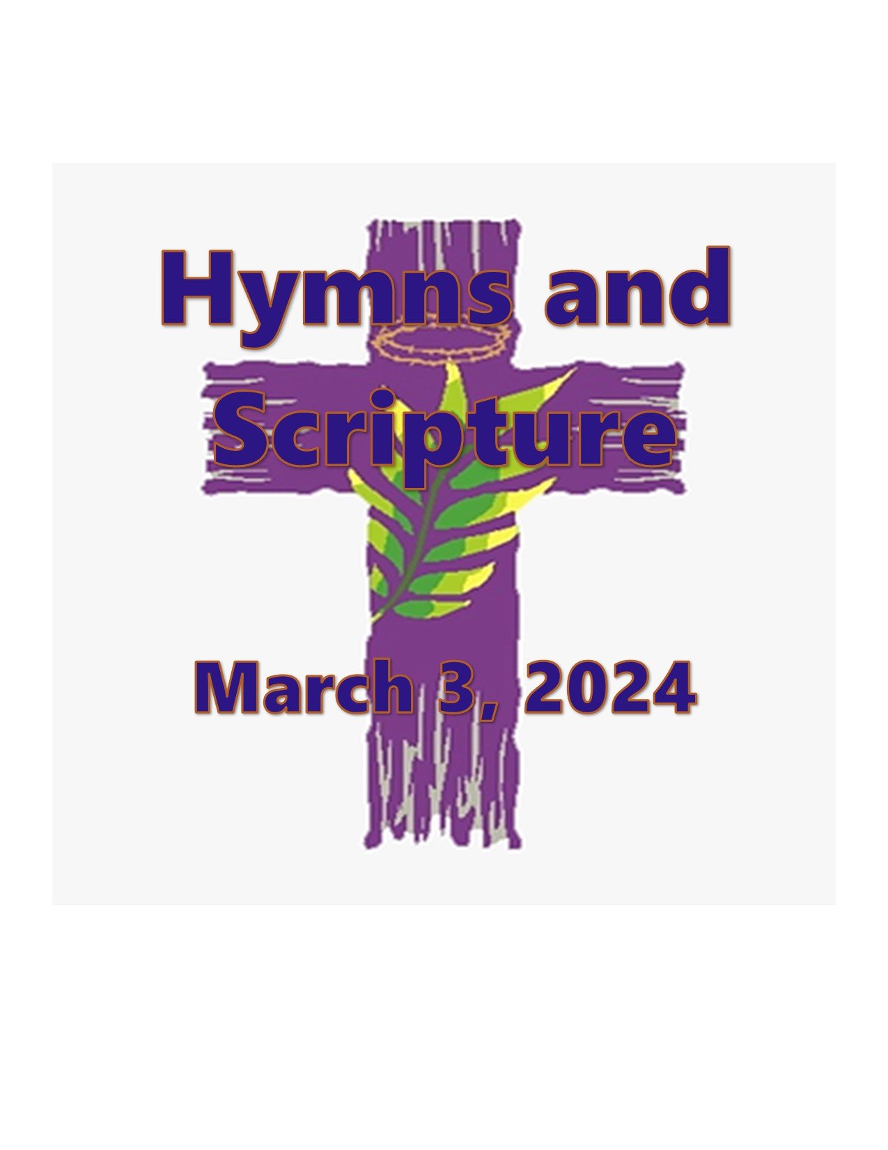 a Button - Hymns and Scripture March 3 2024.jpg