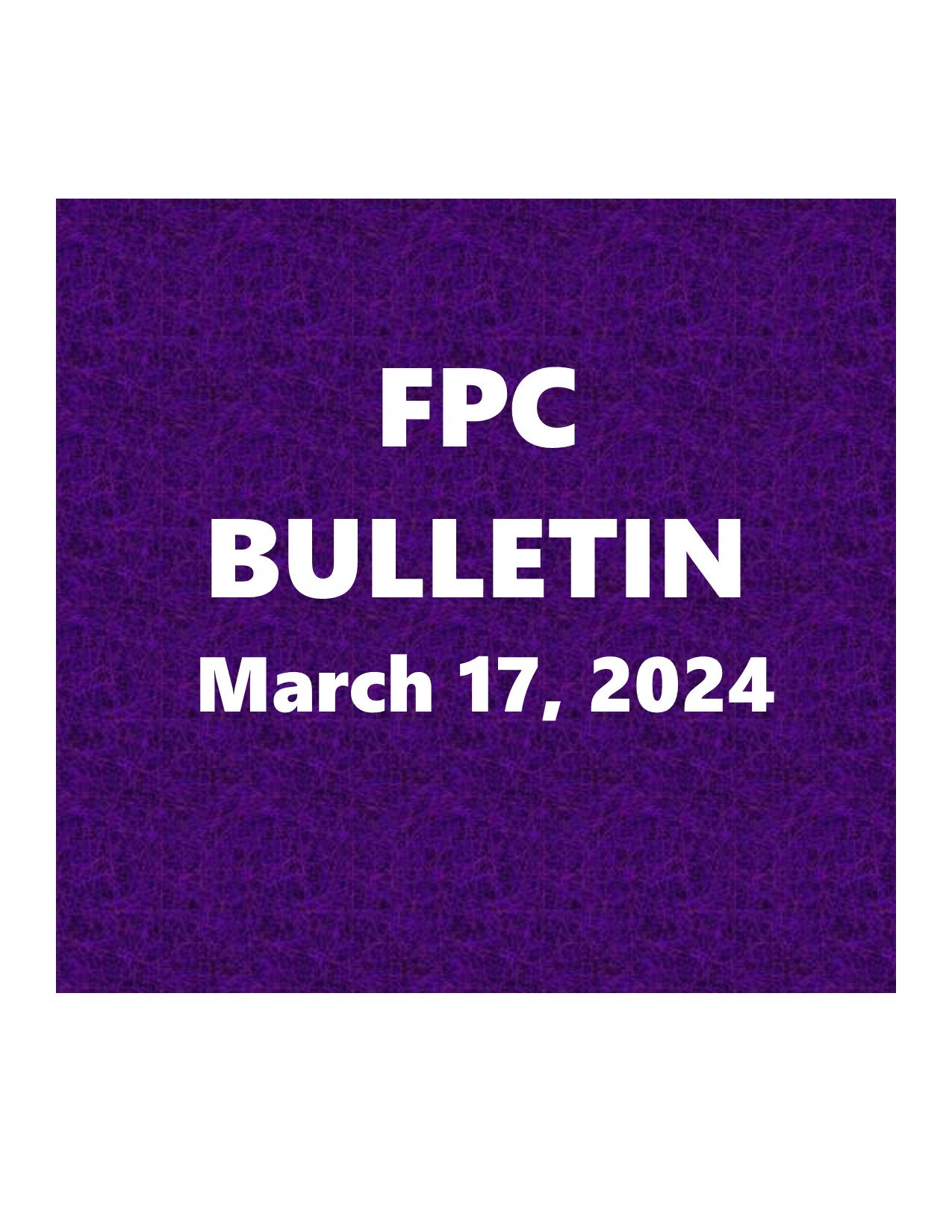 a Button - Bulletin March 17 2024.jpg