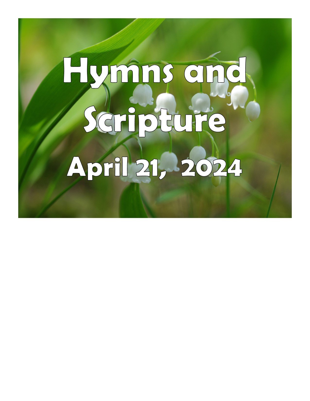 Hymns and Scripture April 21 2024.jpg