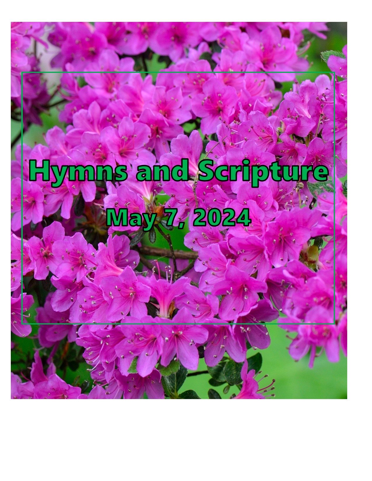 a Button -Hymns and Scripture May 7 2024.jpg