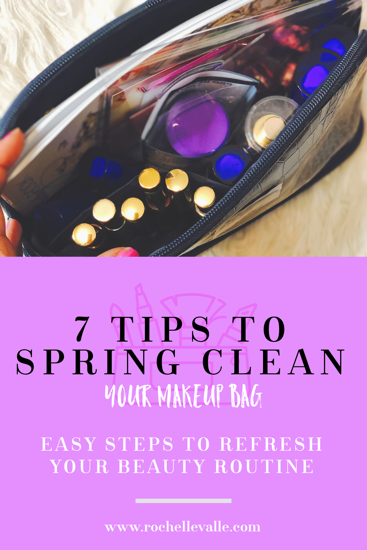 7 TIPS TO SPRING CLEAN YOUR BEAUTY ROUTINE
