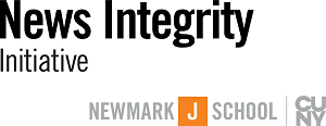 The News Integrity Initiative at the CUNY Graduate School of Journalism supports efforts to connect journalists, technologists, academic institutions, non-profits, and other organizations from around the world to foster informed and engaged communities, combat media manipulation, and support inclusive, constructive, and respectful civic discourse.