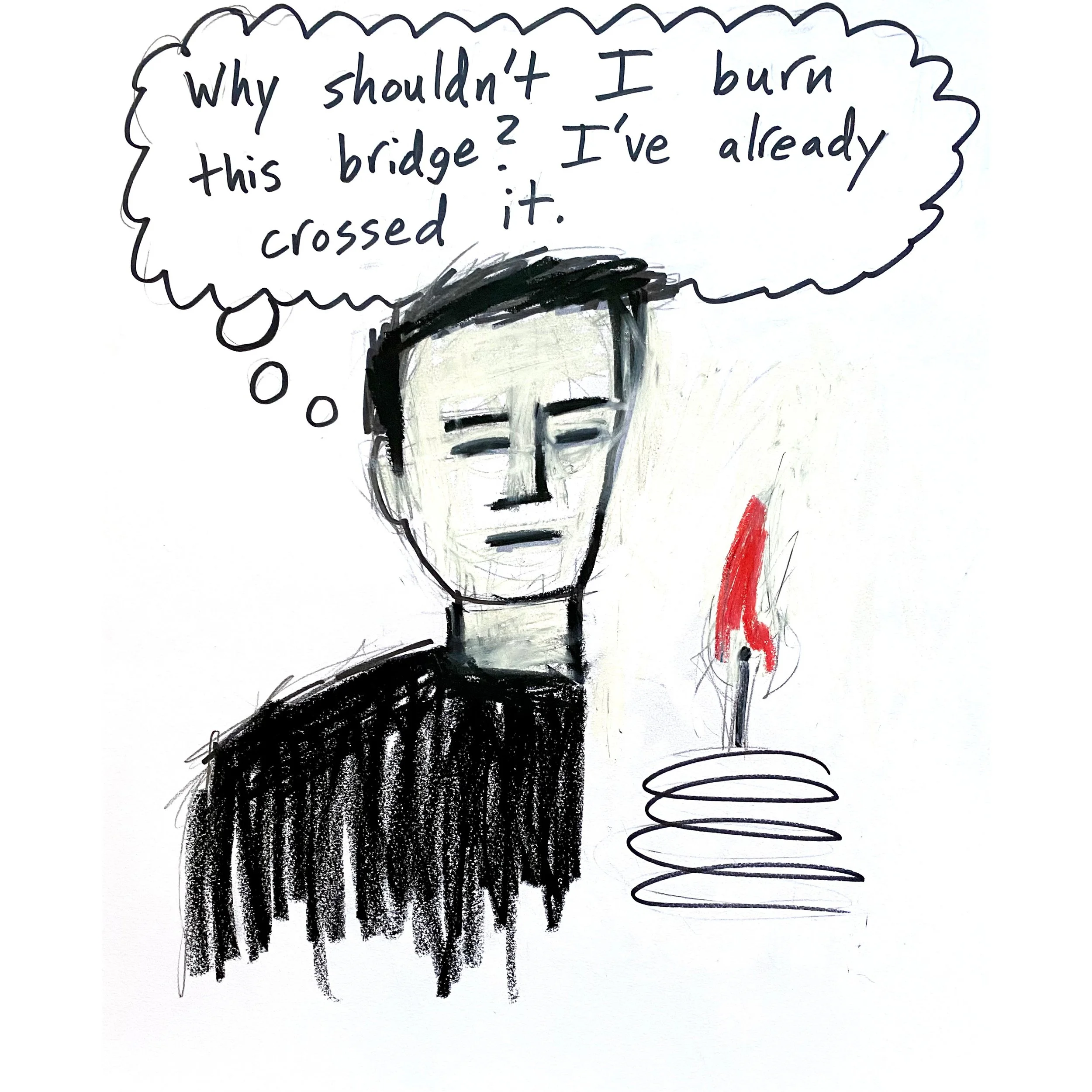 Burning Bridges - Original