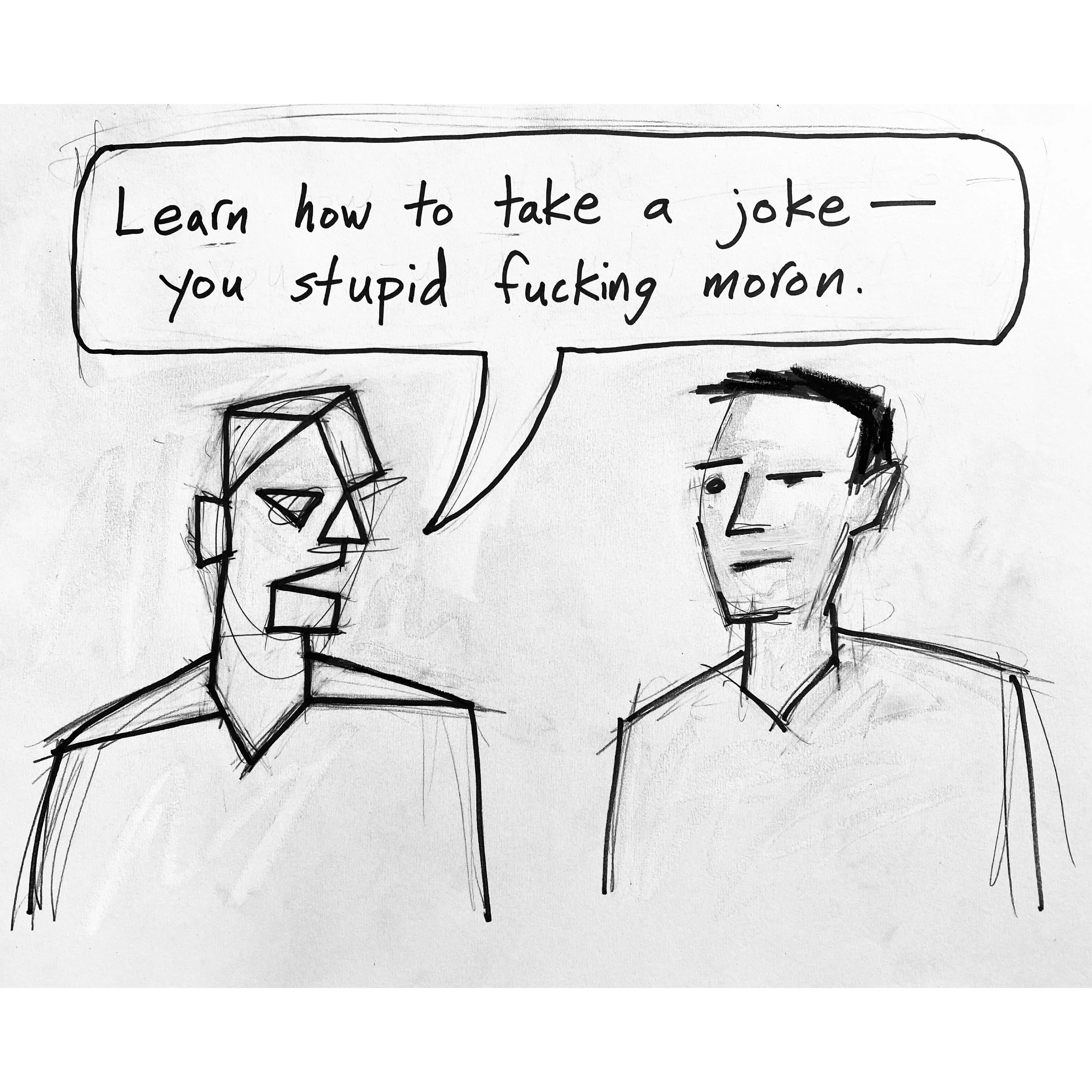 Learn how To Take a Joke.jpg