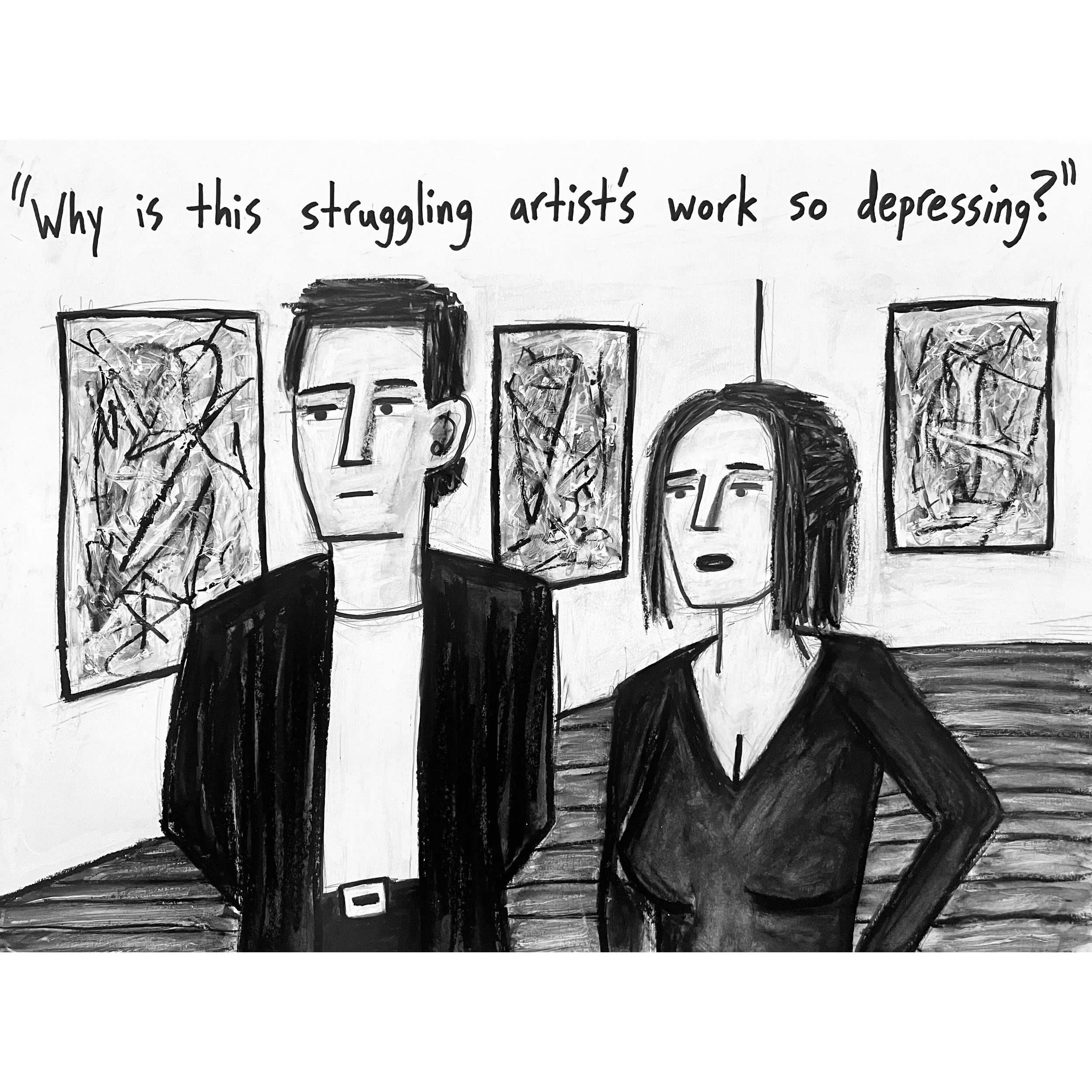 Struggling Artist - print