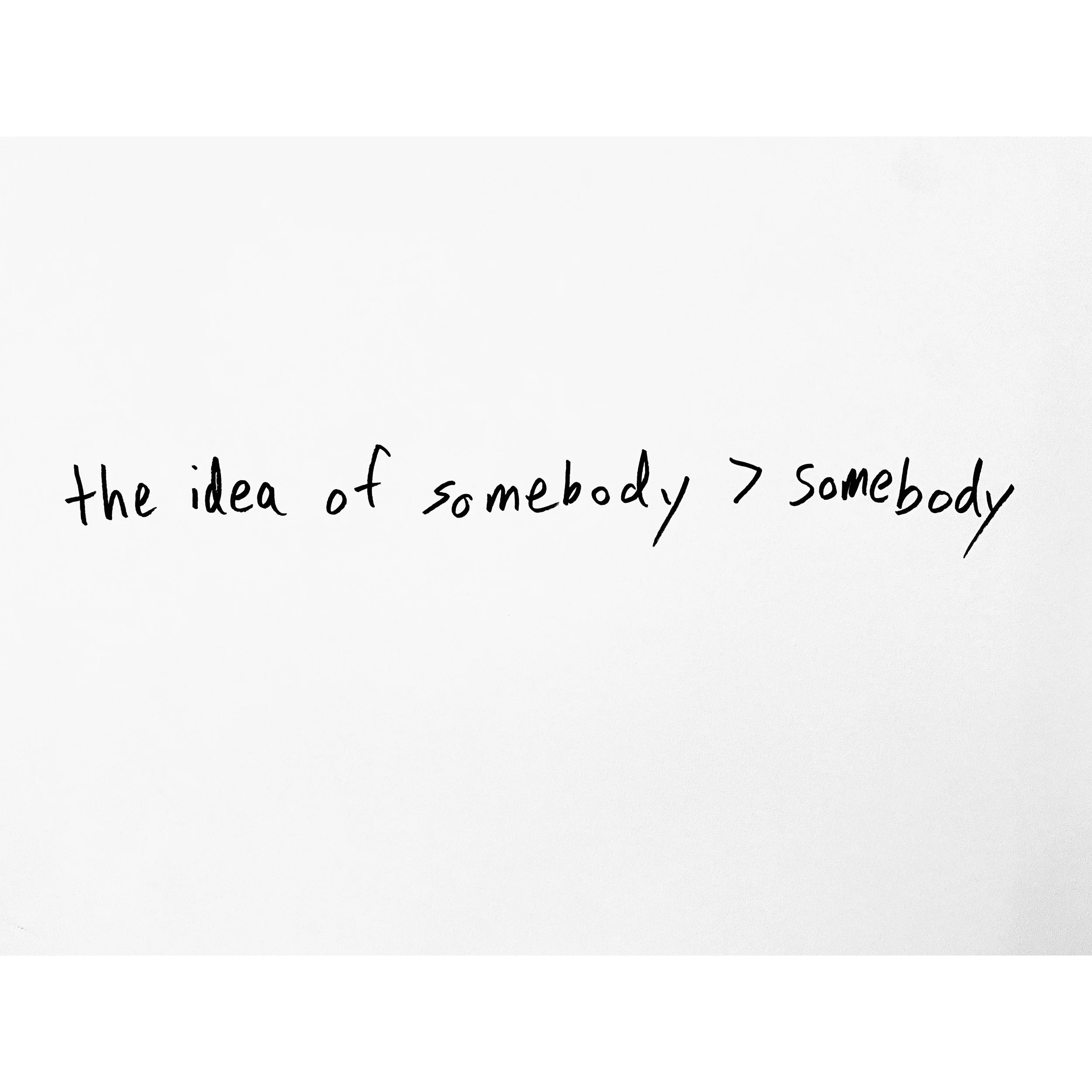 idea of somebody square.jpg