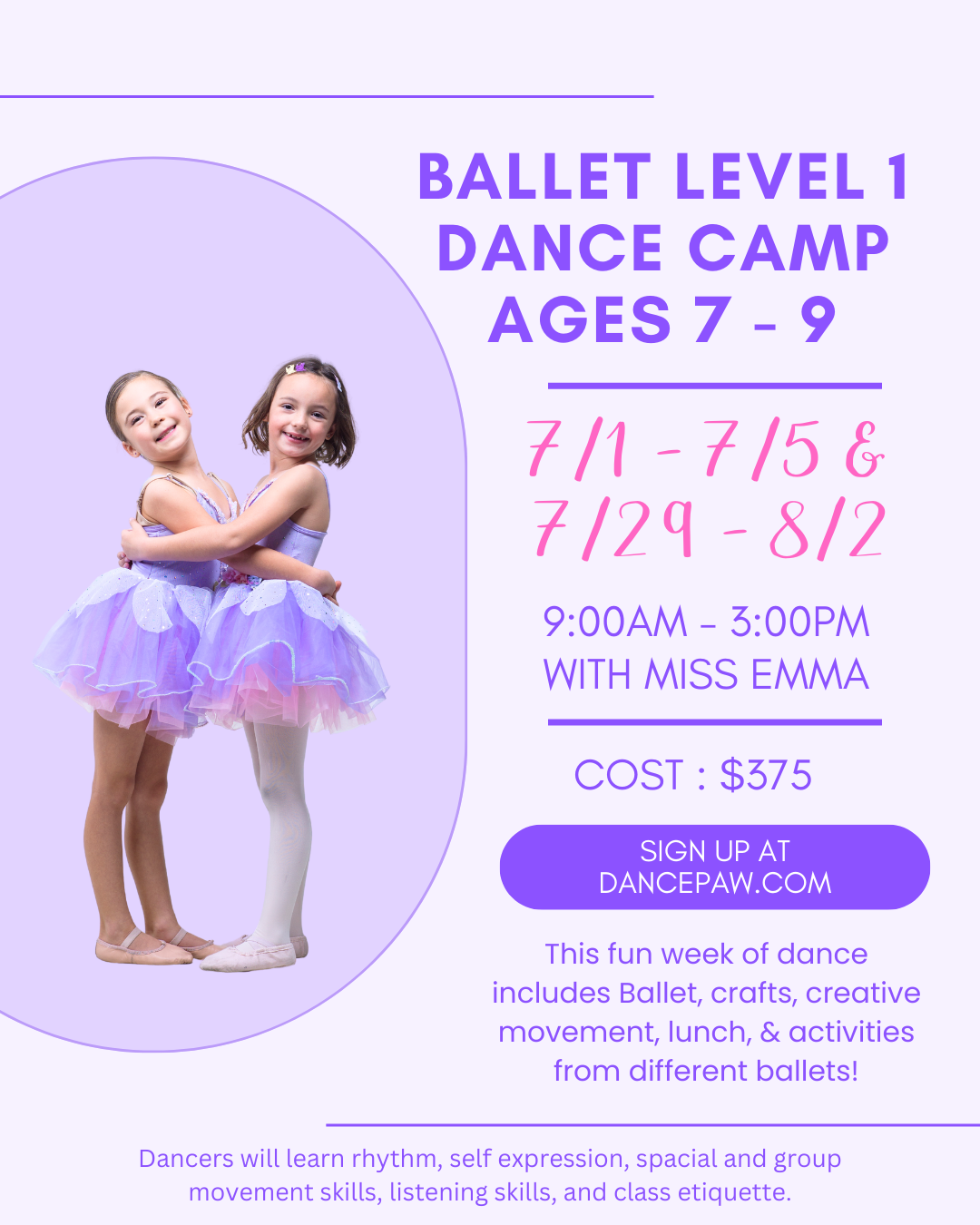 Ballet Level 1 Dance Camp Ages 7 - 9 with Miss Emma