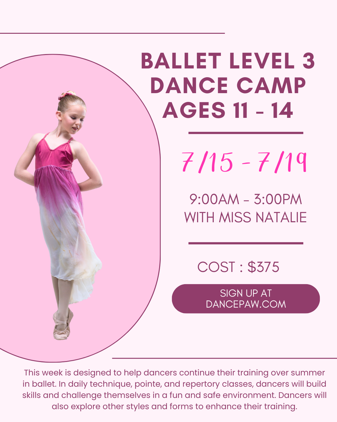 Copy of BALLET LEVEL 1 DANCE CAMP AGES 7 - 13.PNG