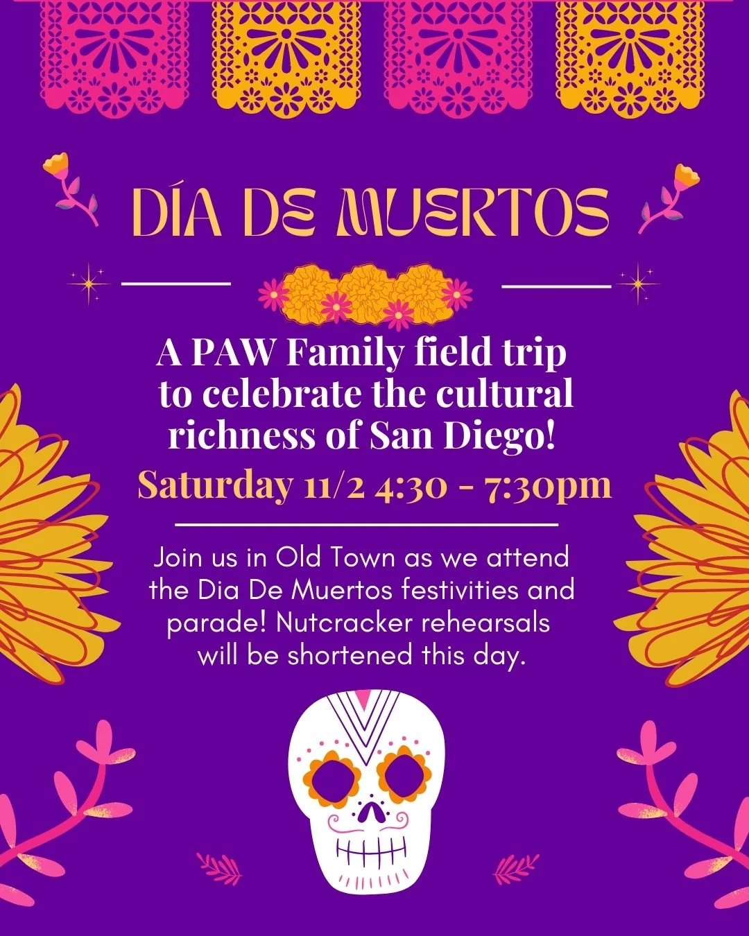 PAW Dia De Muertos Fieldtrip