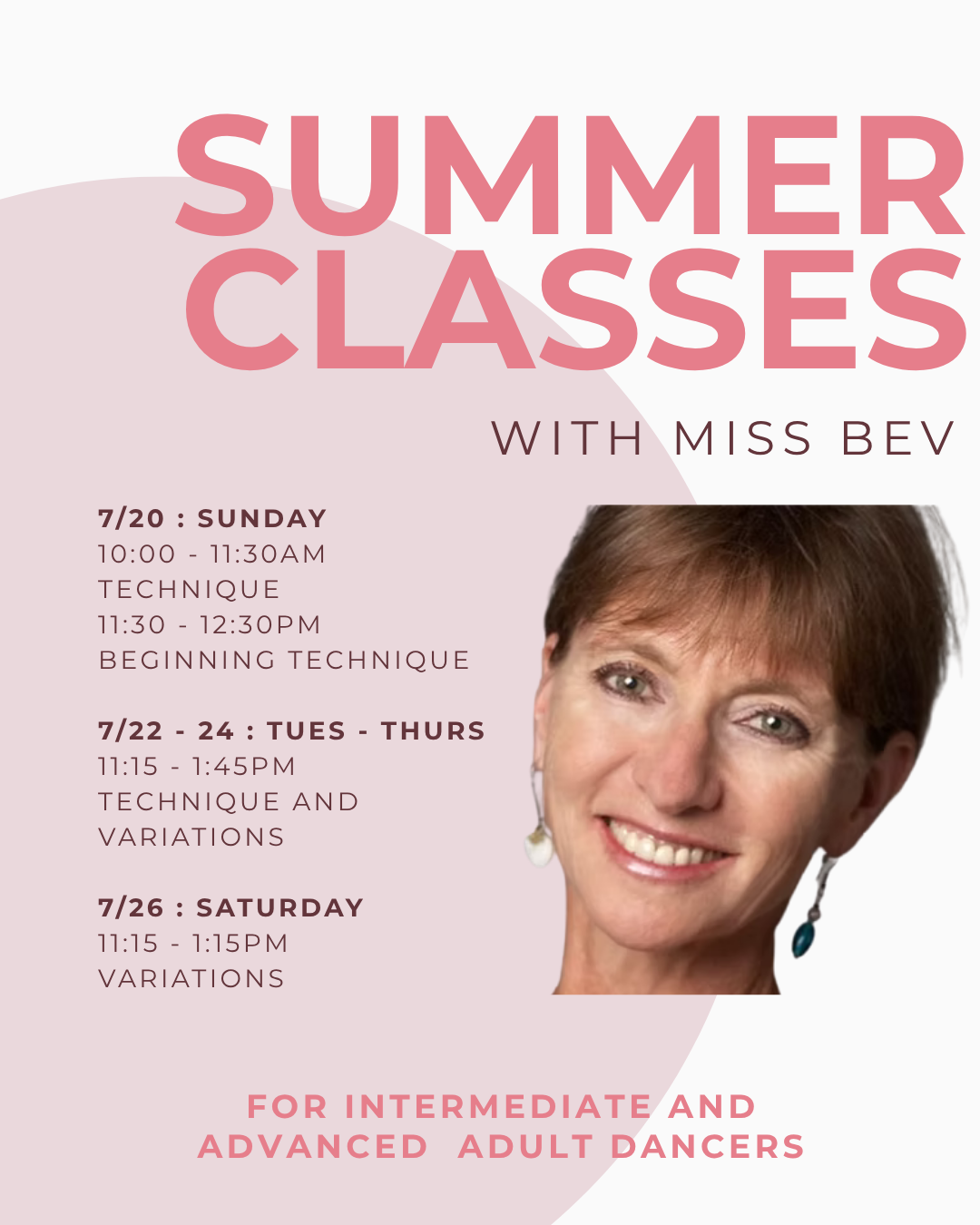 July Workshops with Miss Bev - Saturday Technique and Variations