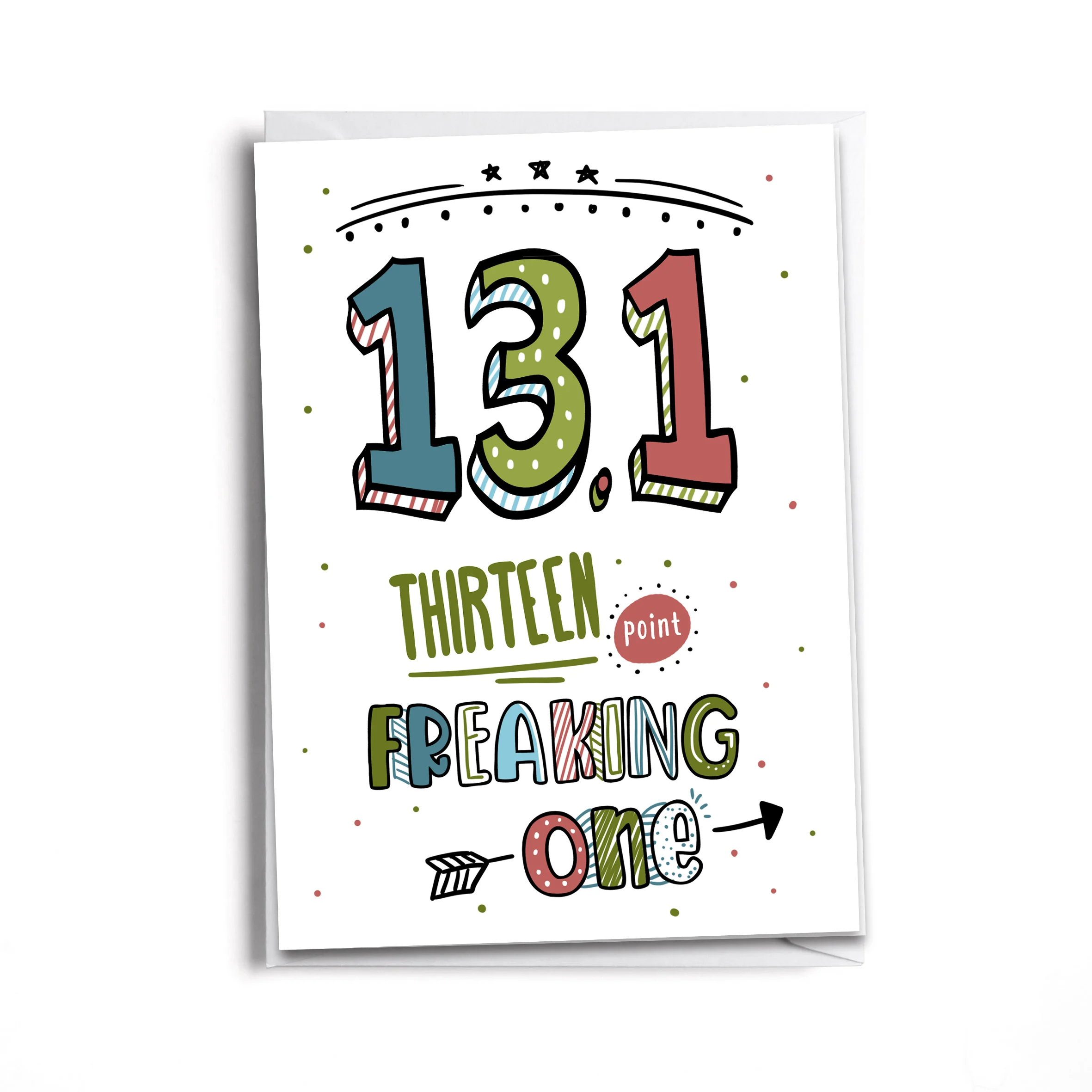 Half Marathon (Thirteen Point Freaking One) - You Did It!