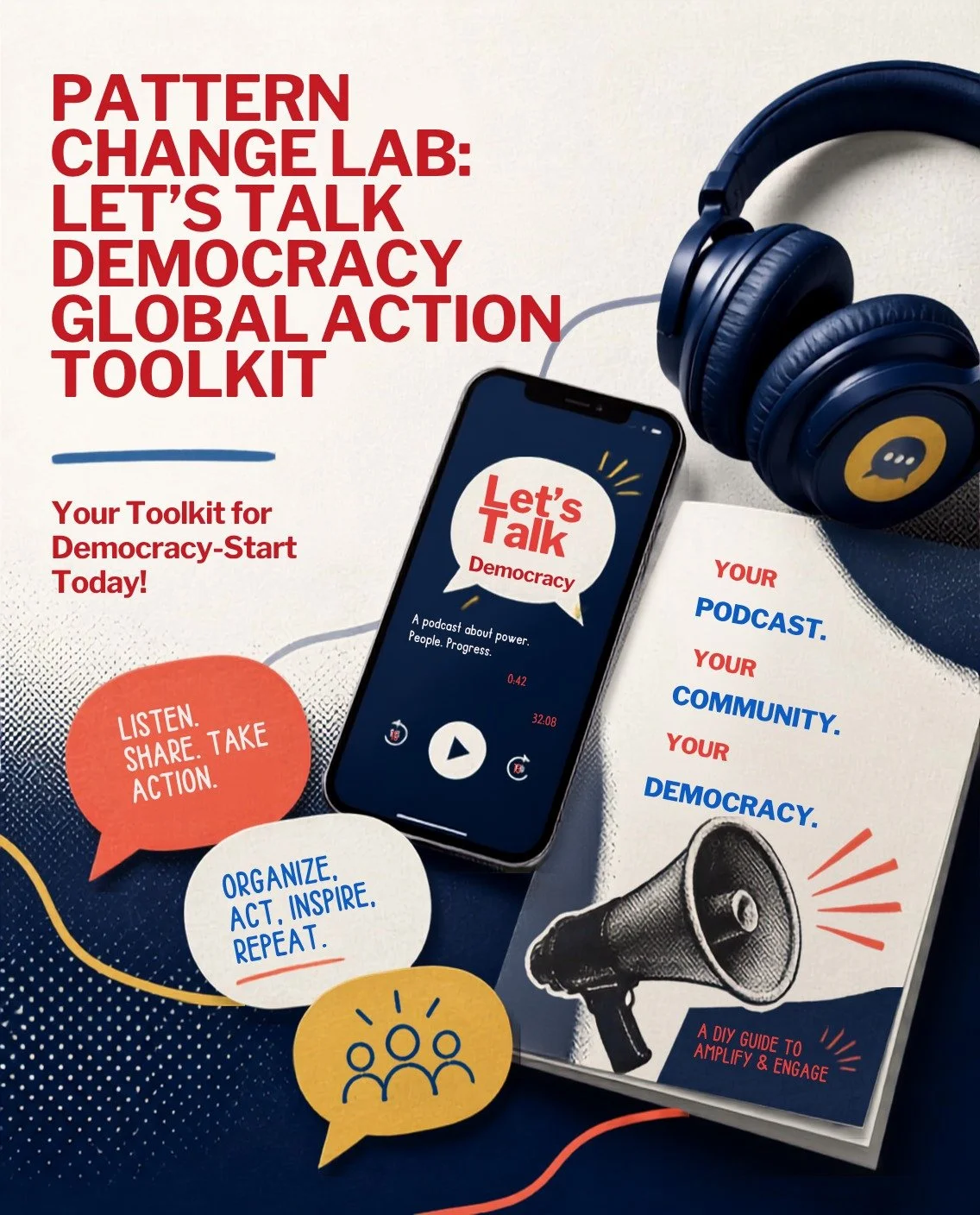 Democracy Doesn&rsquo;t Take a Summer Break! 🌞

While we recharge, keep the conversation&mdash;and the action&mdash;going with the Let&rsquo;s Talk Democracy Global Action Toolkit

- Listen: Tune in to episodes about power, people, and progress. Lin