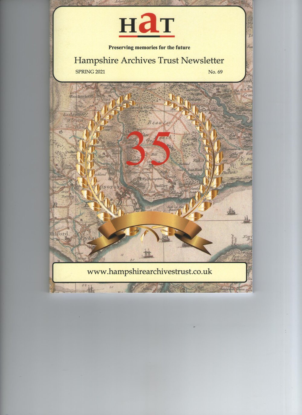  The 35th Anniversary edition of Hampshire Archives Trust Newsletter 