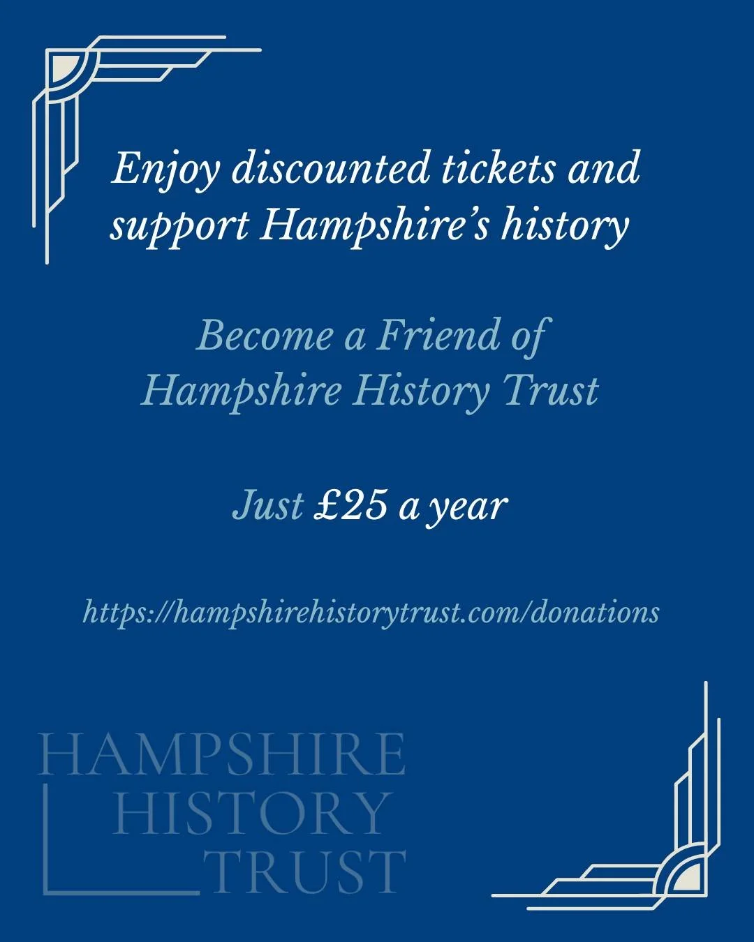 Love Hampshire&rsquo;s history? Join a community of local history enthusiasts and help keep our heritage alive.

As a Friend of Hampshire History Trust, you&rsquo;ll get updates, early access to Heritage Open Days, and discounted tickets, all while s