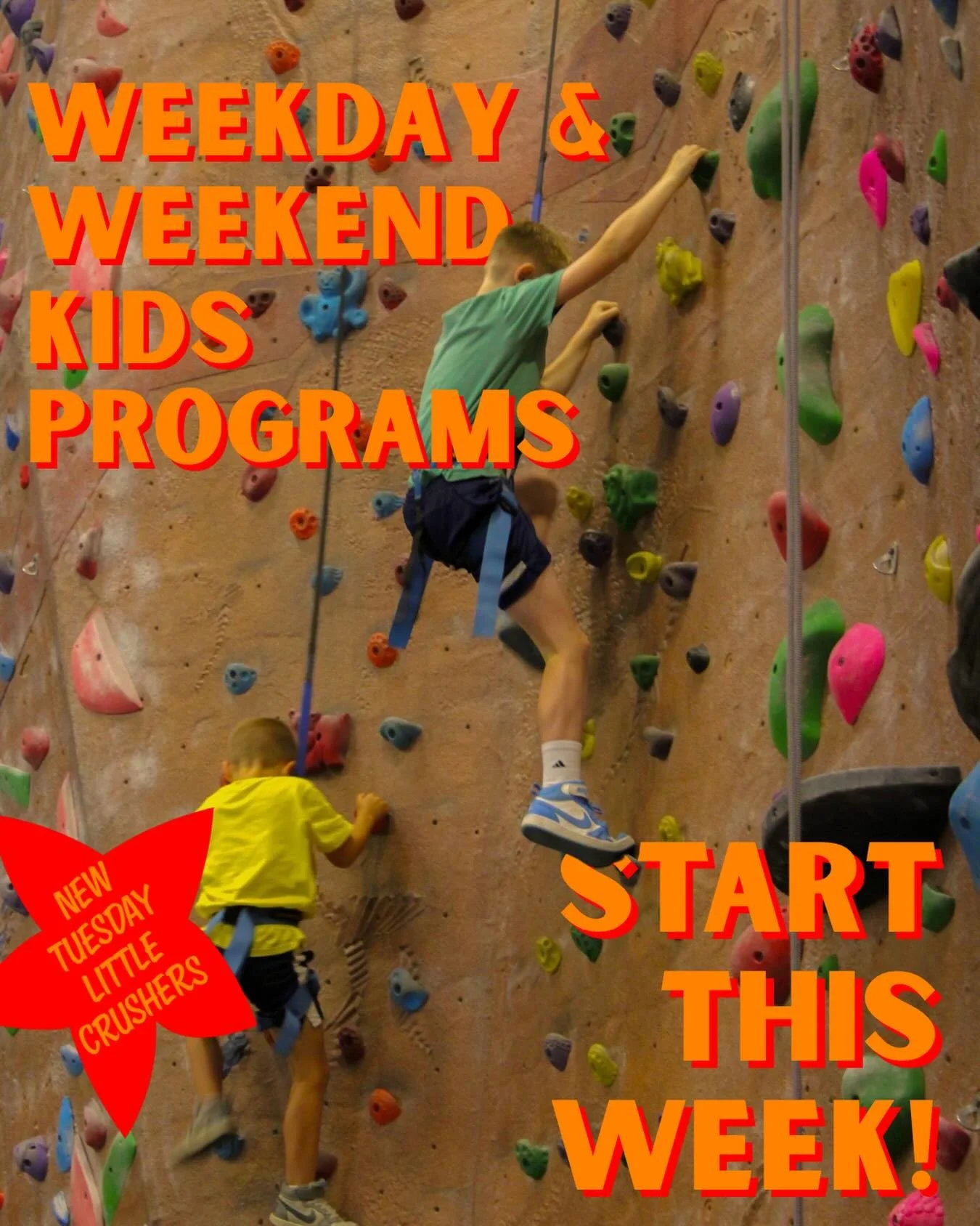 A whole new session of kids programs starts this week, including a brand-new Tuesday afternoon Little Crushers program for our youngest climbers (ages 4-7)! Call us to find out which option is best for your climber and get them signed up today!