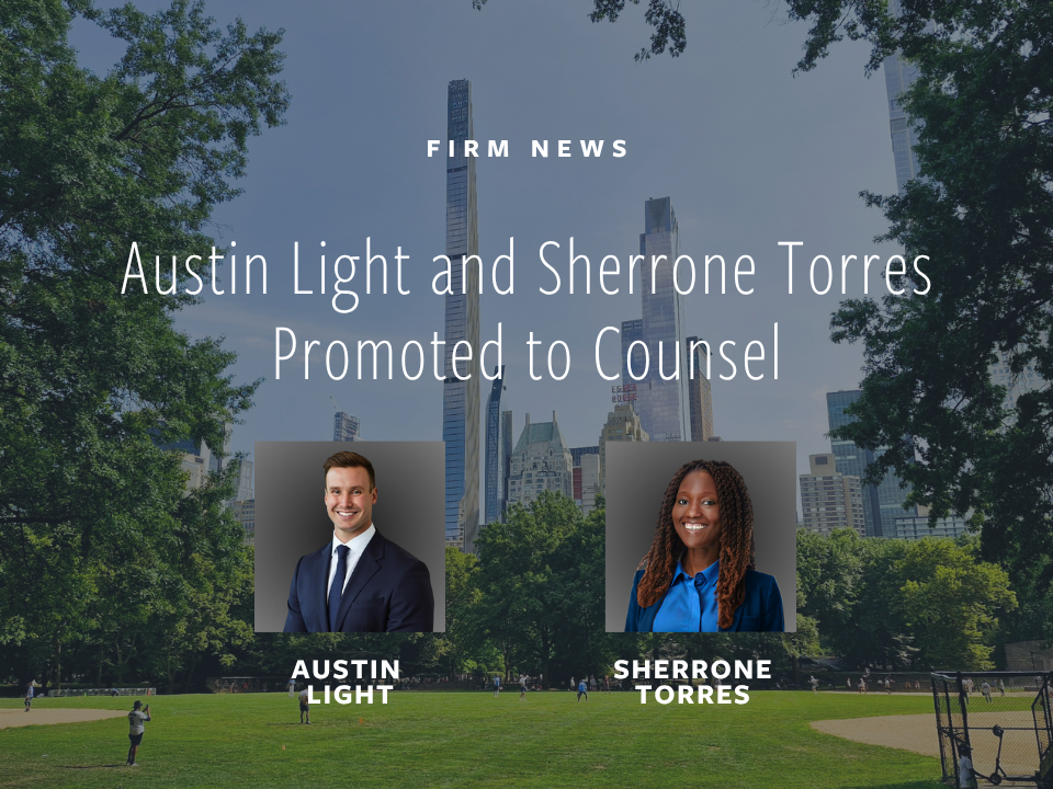 Cohen &amp; Buckmann Promotes Austin Light and Sherrone Torres to Counsel