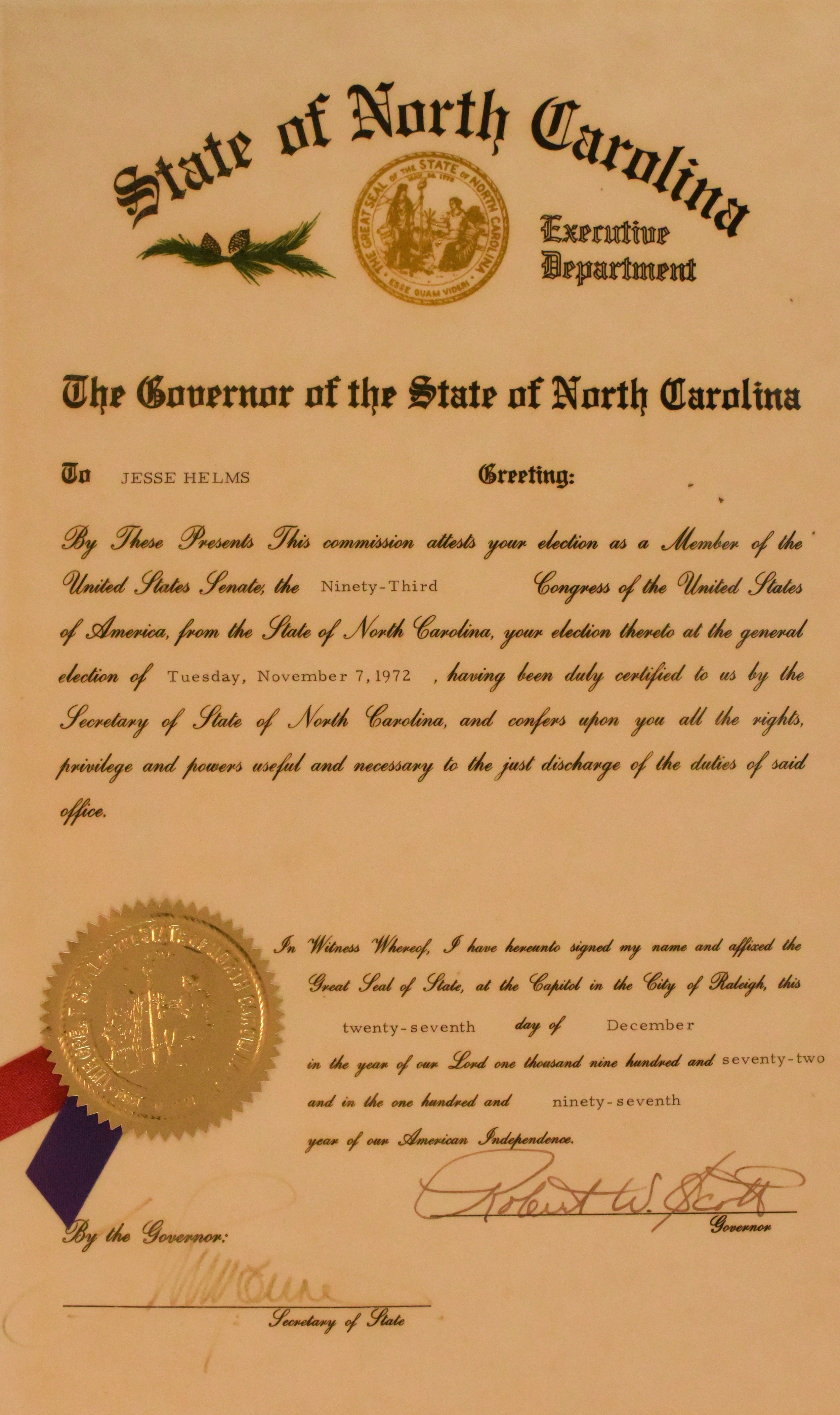 Governor Robert W. Scott signed the form that certified Jesse Helms was elected to the United States Senate on November 7, 1972.