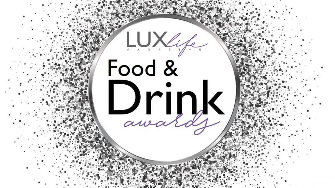 LUX Life Food &amp; Drink Awards (Aug 2019)