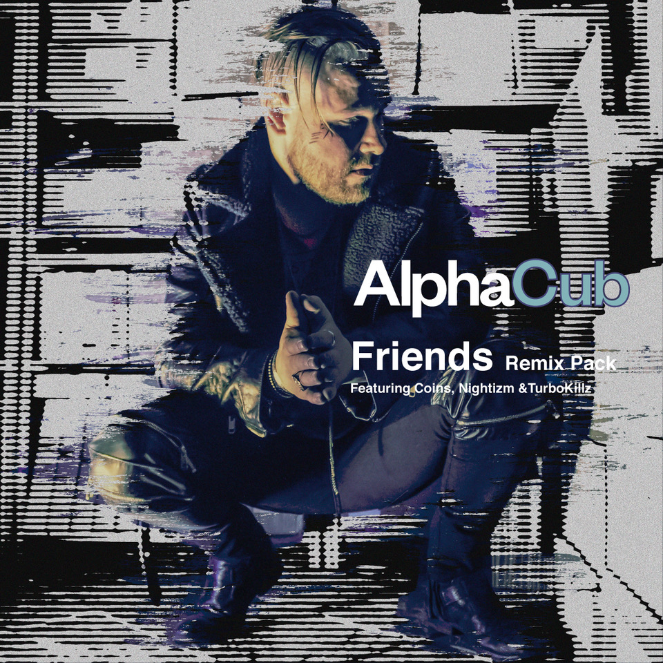 CM10232_AlphaCub_FriendsRemix_v1A (1).jpeg
