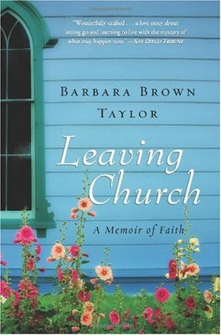 Leaving Church by Barbara Brown Taylor