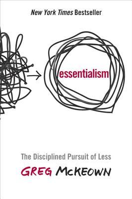 Essentialism by Greg McKeown