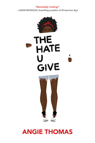 The Hate U Give by Angie Thomas