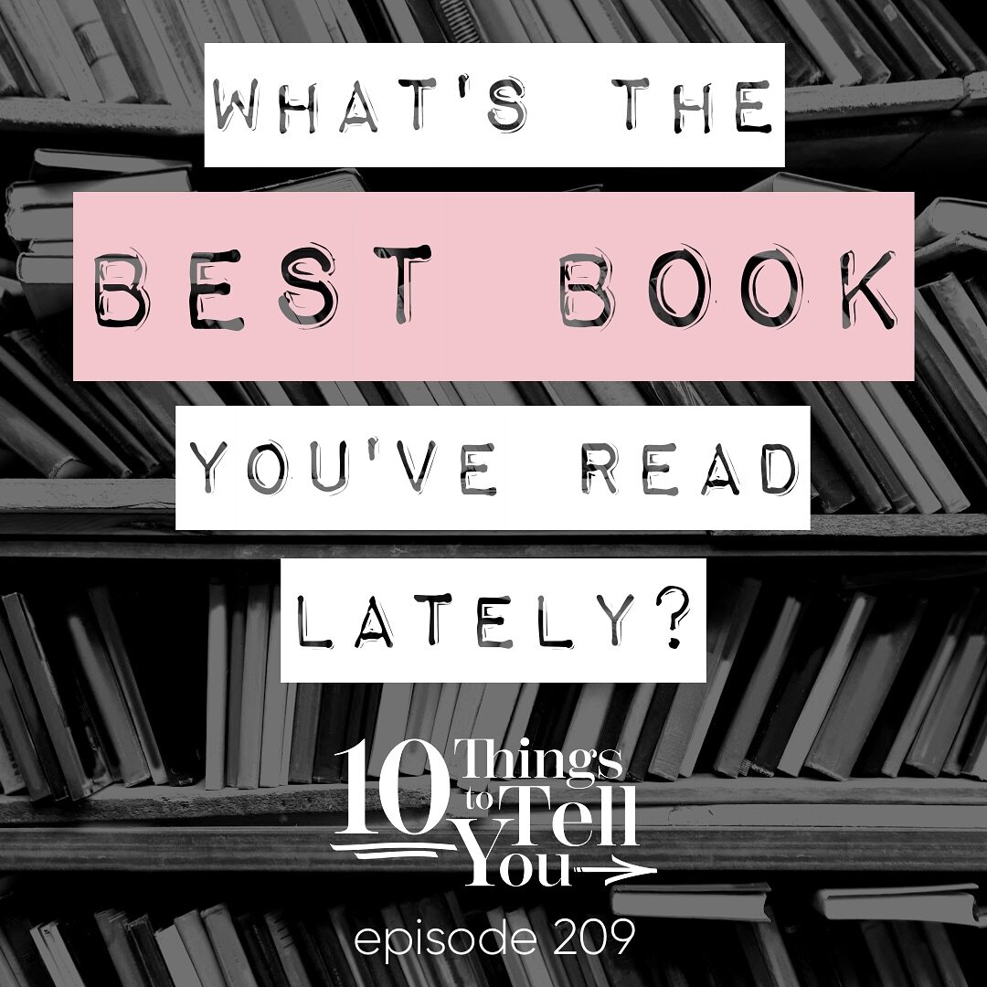 In honor of the latest episode, tell me the best book(s) you&rsquo;ve read lately! 

Episode 209 is a GREAT conversation with the lovely @fictionmatters about the best books WE&rsquo;VE read lately, but I really want to hear from YOU! 

Stack up my T