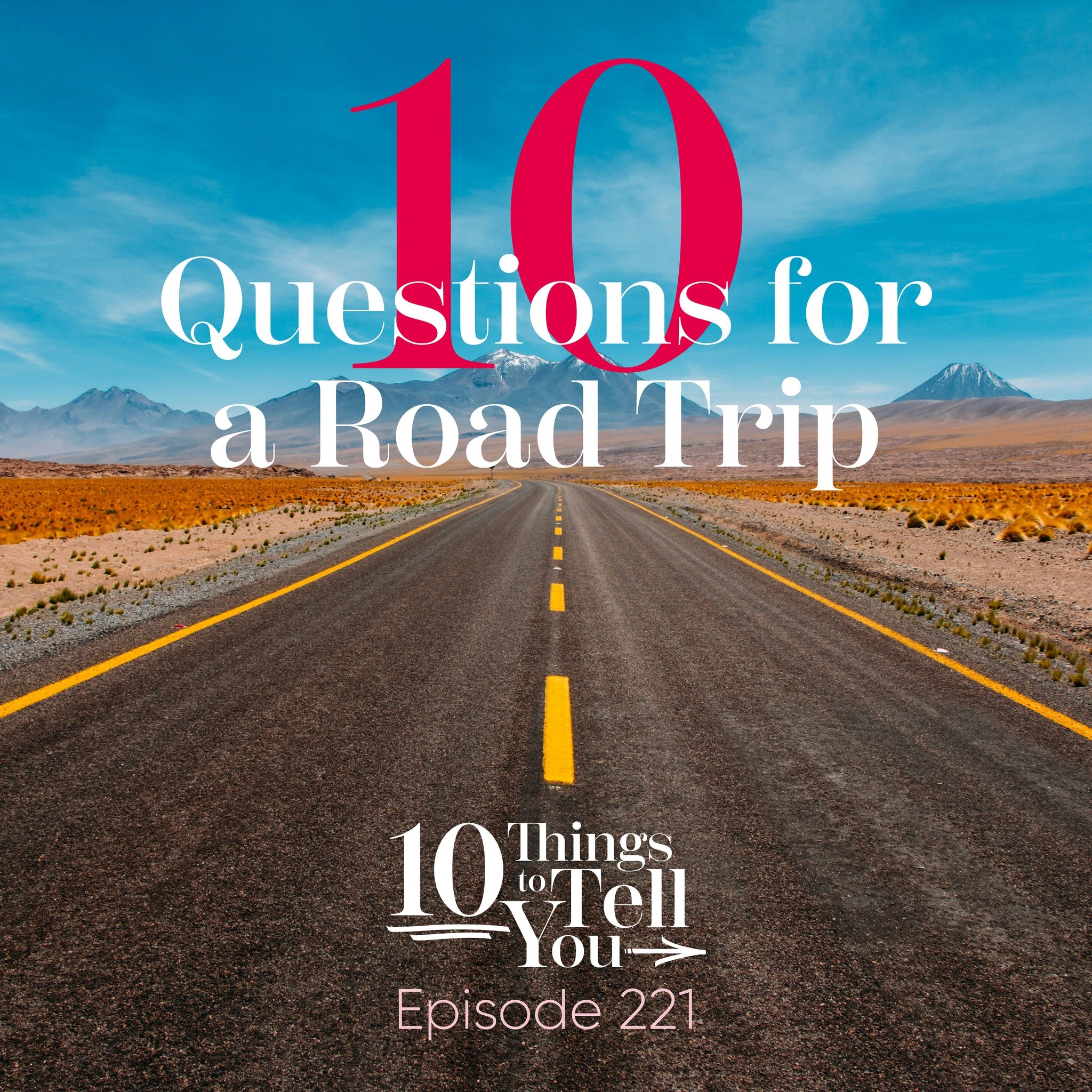It's almost road trip season! 

I'm giving you 10 prompts for great conversations in the car. I purposefully designed these to work with any age, and any type of relationship.

They're a mix of fun and deep, and in the episode I share alternatives or