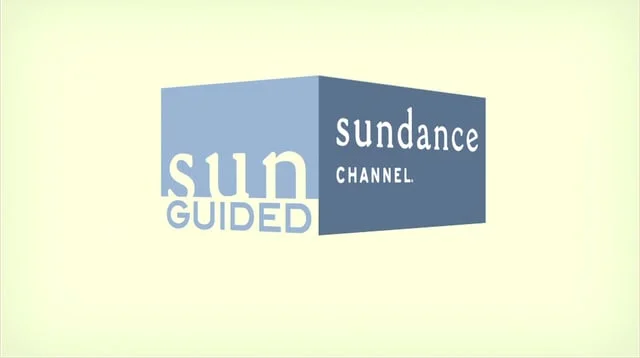 Sundance Channel's SunGuided UpFront