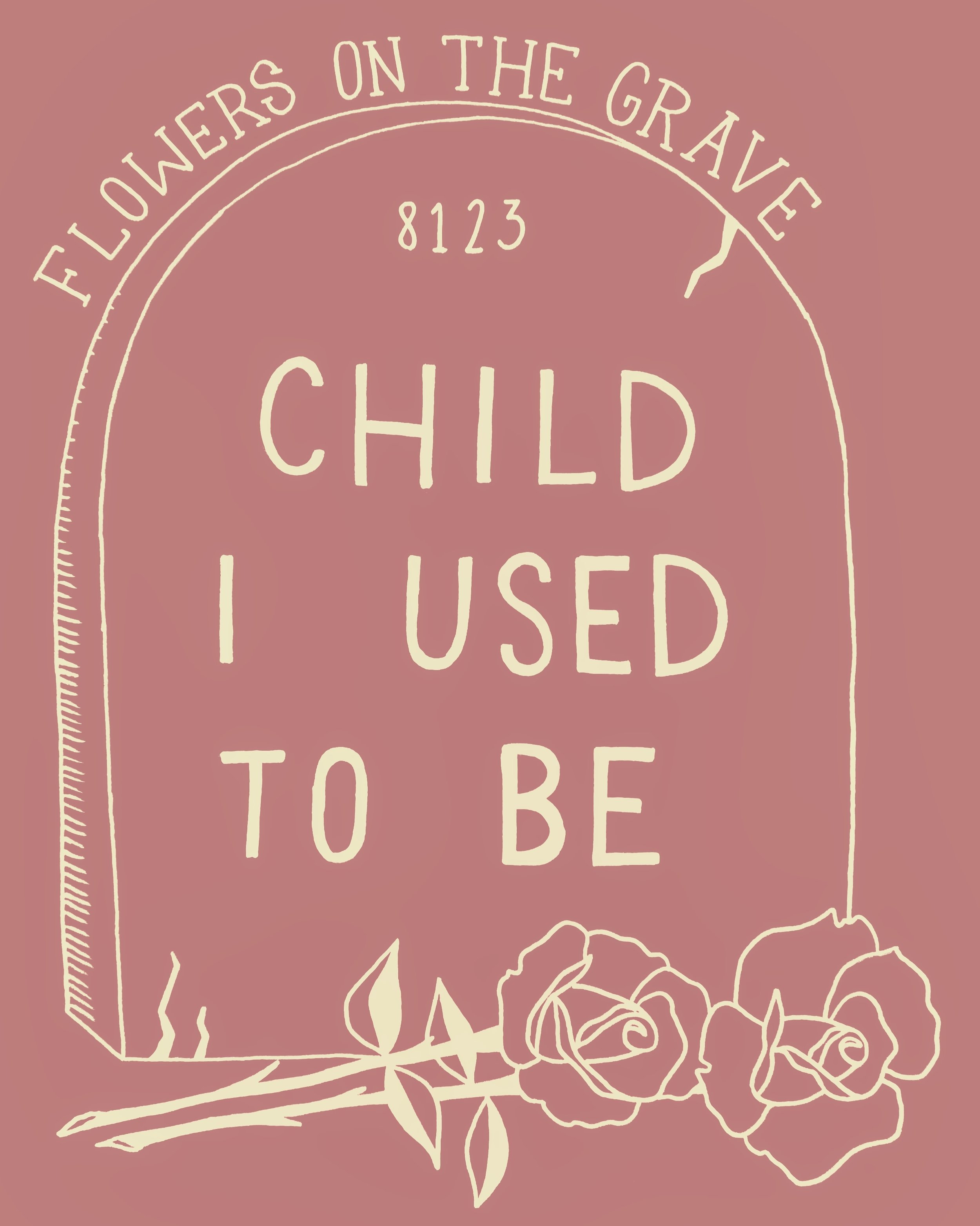 Child I used to Be