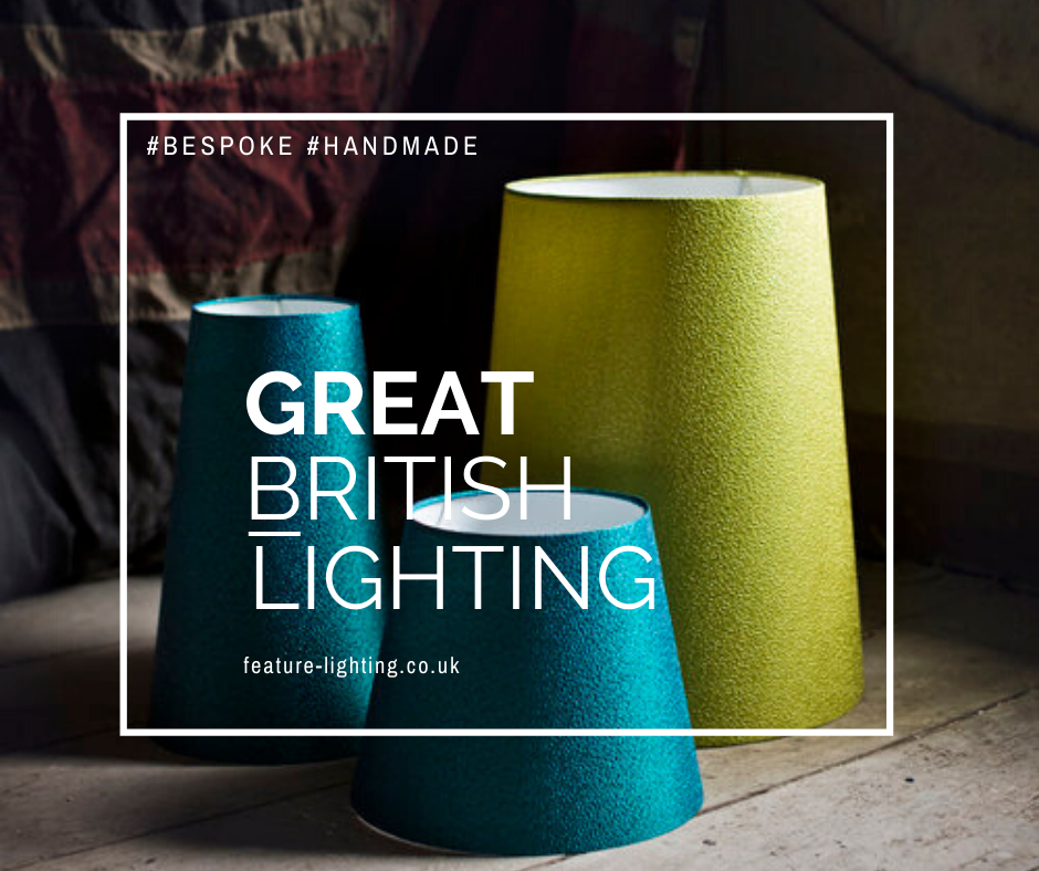 overdrive Brutal auktion Bespoke lampshades and crafted lighting solutions made in Great Britain —  Feature-Lighting.co.uk