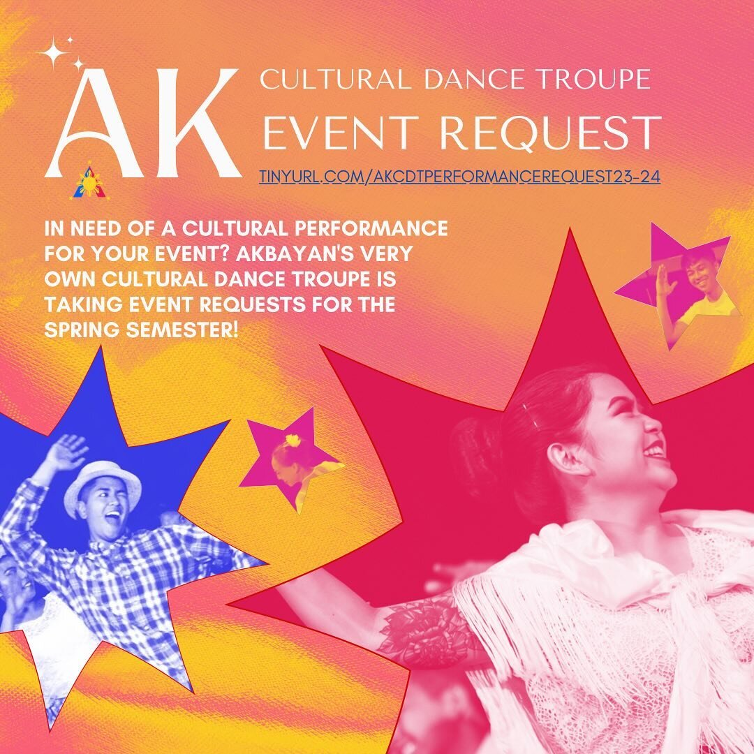 Want us to perform at your event? ✨ We got you! 😆💪

Our very own cultural dance team, AK Cultural Dance Troupe 🇵🇭, is now taking requests! Just be sure to fill out the google form at tinyurl.com/AKCDTPERFORMANCEREQUEST23-24!! 💕💃🕺👯

We are als