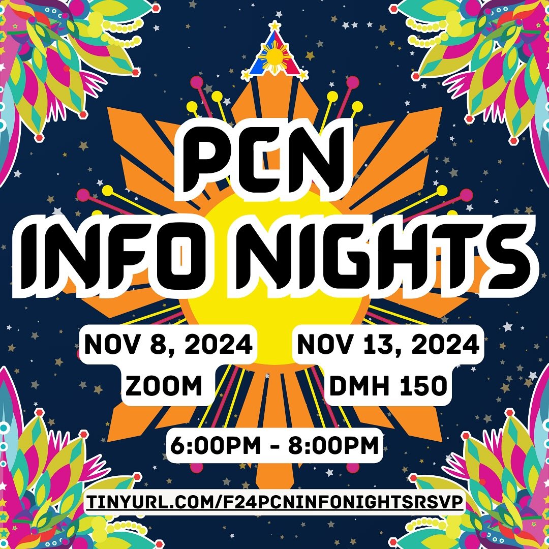 SINOBAYAN 🗣️AKBAYAN!!! 🇵🇭

Join us for our PCN Info Nights to get learn all about what Pilipinx Cultual Night really is. PCN is an annual student-written and produced play that highlights the talents of our members while showcasing performances th