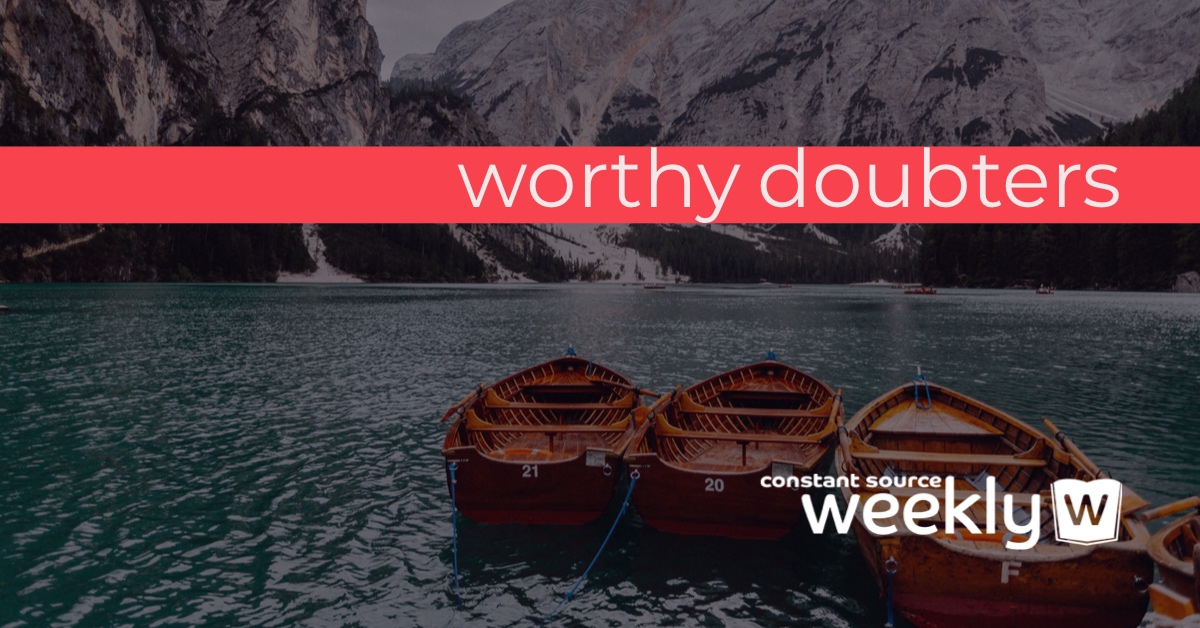 worthy doubters.jpeg
