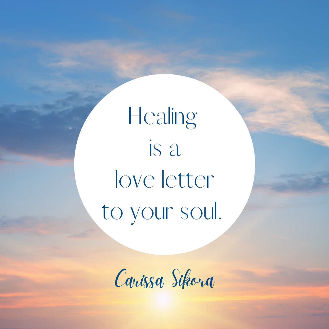 Healing is a love letter to your soul.-2.png