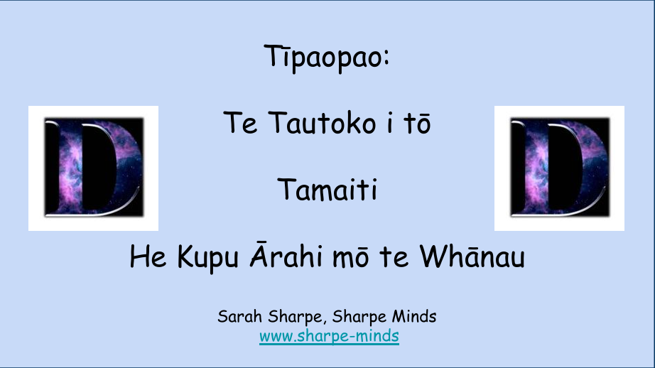 Tīpaopao- He Kupu Ārahi mō te Whānau