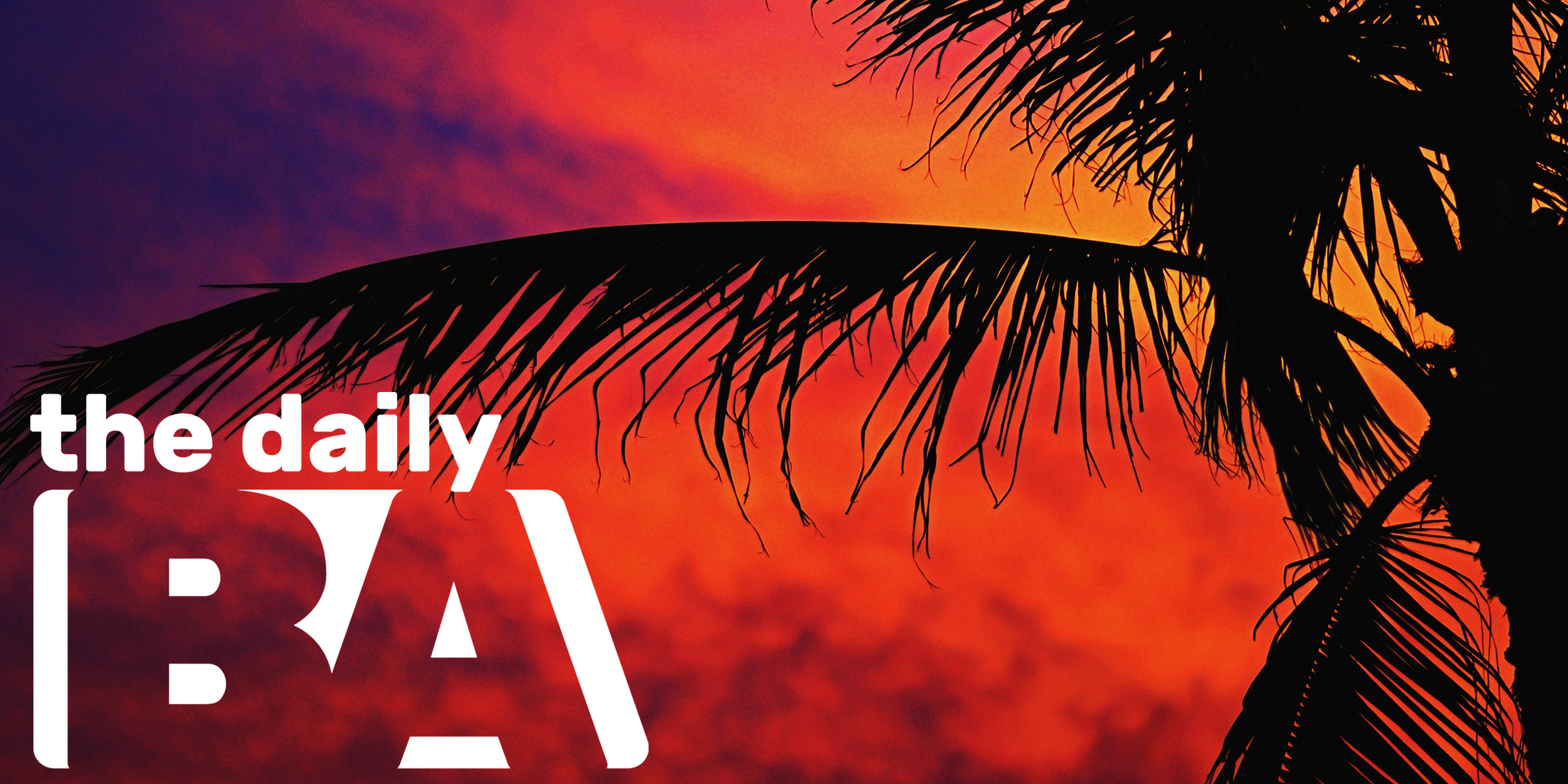 The Daily BA | Florida (Miami & Bonita Springs) | September 2018 
