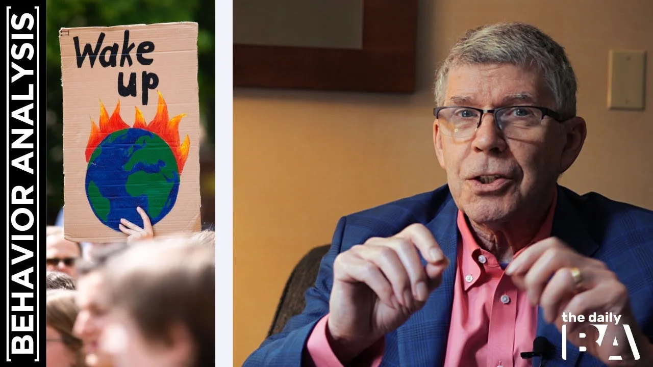 Climate Change and Human Behavior w/ Tony Biglan