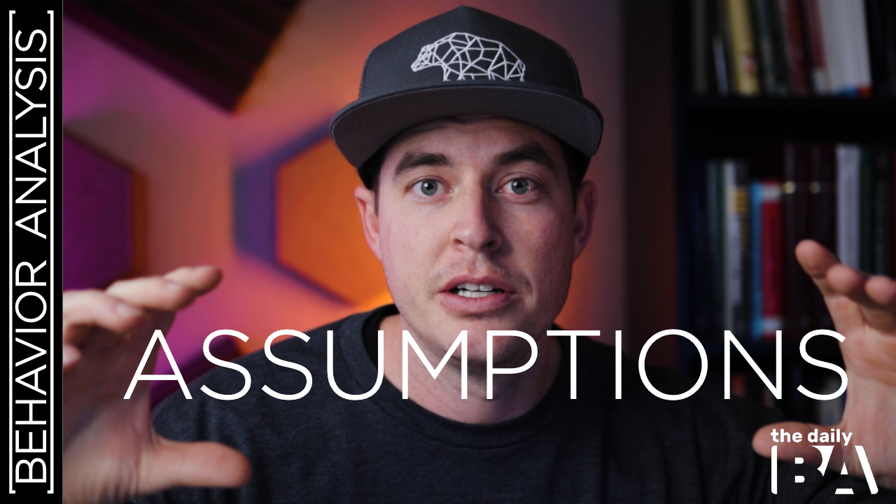 How Assumptions Impact Science, Thinking & Reasoning