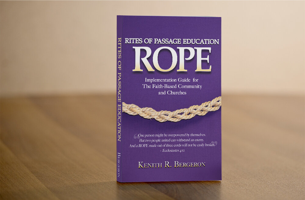 Rites of Passage Education (ROPE) Afrocentric Faith-Based