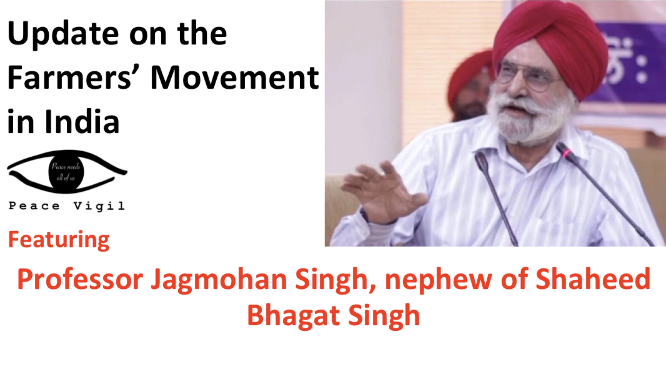 Update on Farmers' Movement with Jagmohan Singh