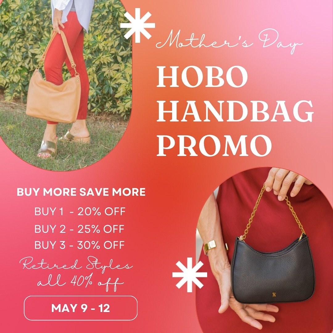 2 Day Left For Our Mother&rsquo;s Day Hobo Promo at Wild Lily 💕 Buy More Save More 💕 plus 40% a ton of discontinued styles! Thursday - Sunday 💕 Mama&rsquo;s got a brand new bag 💕